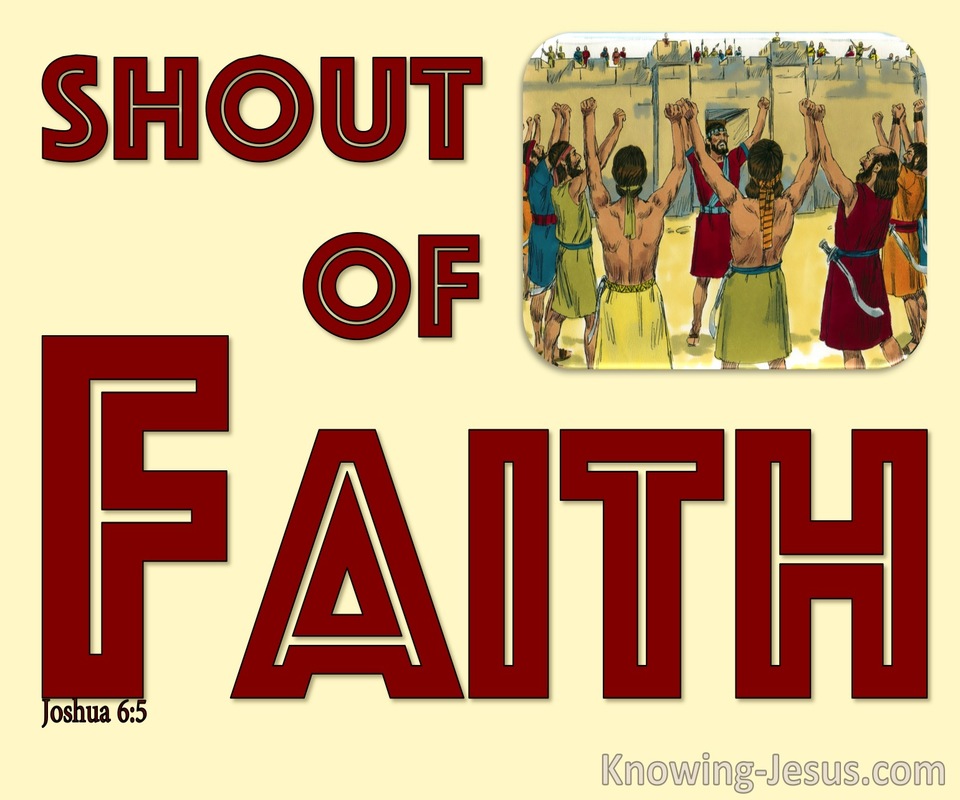 Joshua 6:5  Shout Of Faith (devotional)11-09 (red)